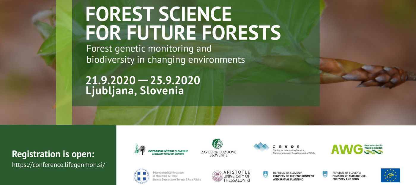 Zaključna konferenca projekta LIFEGENMON “Forest Science for Future Forests: Forest genetic monitoring and biodiversity in changing environments”