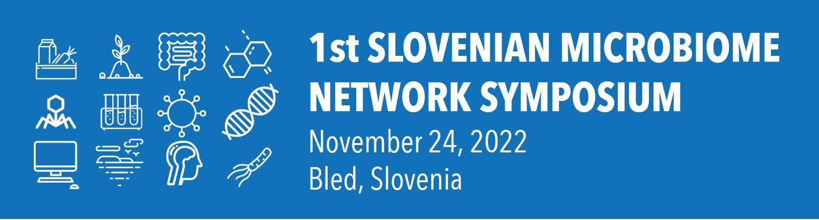  1st Slovenian Microbiome Network Symposium