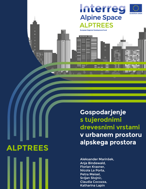 Gospodarjenje s tujerodnimi drevesnimi vrstami v urbanem prostoru alpskega prostora